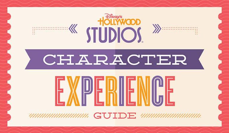 <em>Disney&rsquo;s Hollywood Studios</em><sup>&reg;</sup> Character Experience Guide