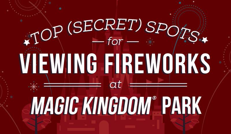 Fireworks Viewing Spots at Magic Kingdom