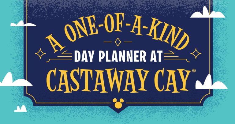 <em>Castaway Cay</em> Activities Guide with <em>Disney Cruise Line</em>