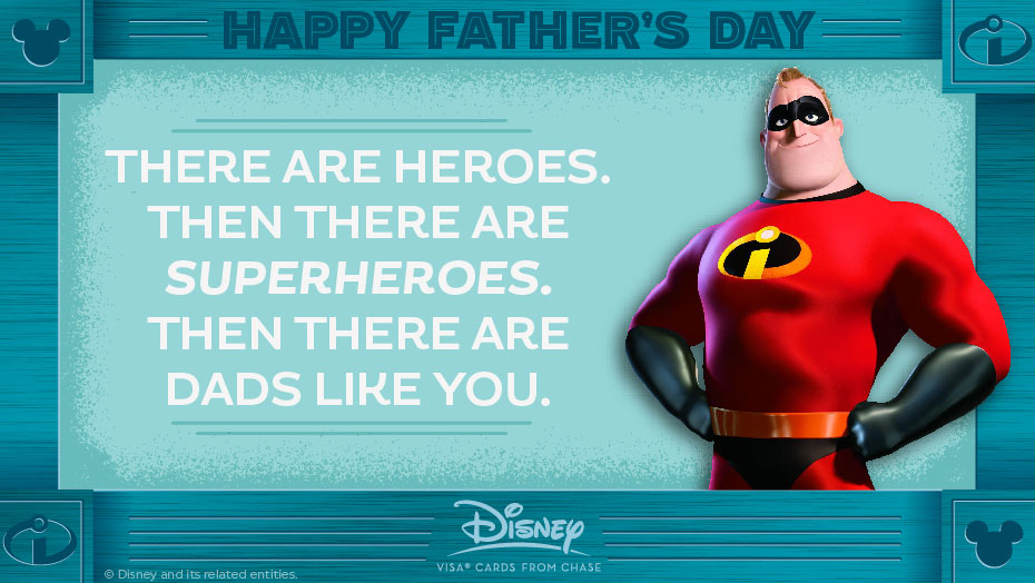 Disney Father Day Incredible